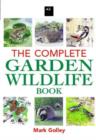 Image for The complete garden wildlife book