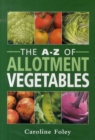 Image for The A-Z of Allotment Vegetables