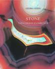 Image for Stone  : colours and forms of a hidden world