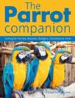Image for The parrot companion
