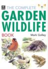 Image for The complete garden wildlife book