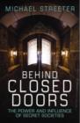 Image for Behind closed doors  : the power and influence of secret societies