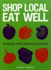 Image for Shop Local Eat Well
