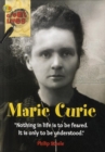 Image for Marie Curie  : &#39;nothing in life is to be feared. It is only to be understood&#39;
