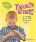 Image for Touch that!