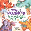 Image for Mess monsters in the garden
