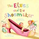 Image for The Elves and the Shoemaker.