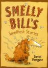 Image for Smelly Bill&#39;s Smelliest Stories