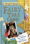 Image for Gruff&#39;s guide to fairy tale land