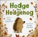 Image for Hodge the Hedgehog