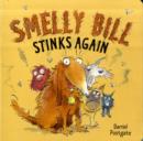 Image for Smelly Bill Stinks Again