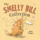 Image for SMELLY BILL COLLECTION