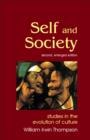 Image for Self and society  : studies in the evolution of consciousness