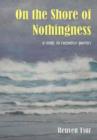 Image for On the Shore of Nothingness