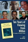 Image for Ten years of viewing from within