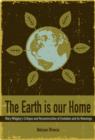 Image for The Earth Is Our Home