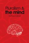 Image for Pluralism and the Mind