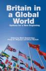 Image for Britain in a global world: options for a new beginning