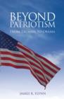Image for Beyond patriotism: from Truman to Obama