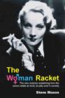 Image for The Woman Racket: The new science explaining how the sexes relate at work, at play and in society