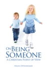Image for On being someone: a Christian point of view