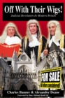 Image for Off With Their Wigs!: Judicial Revolution in Modern Britain