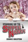 Image for Standing up to supernanny