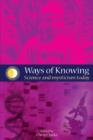 Image for Ways of knowing: science and mysticism today