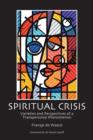 Image for Spiritual crisis: varieties and perspectives of a transpersonal phenomenon