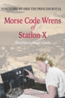 Image for Morse Code Wrens of Station X