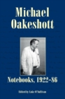 Image for Michael Oakeshott: Notebooks, 1922-86