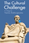 Image for Cultural Challenge: A Trilogy by Yannis Andricopoulos