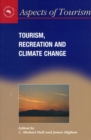 Image for Tourism, Recreation and Climate Change