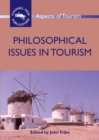 Image for Philosophical Issues in Tourism