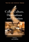 Image for Coffee culture, destinations and tourism