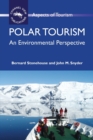 Image for Polar tourism  : an environmental perspective