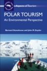 Image for Polar tourism  : an environmental perspective