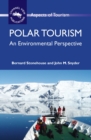 Image for Polar tourism: an environmental perspective