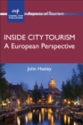 Image for Inside city tourism  : a European perspective