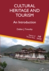 Image for Cultural Heritage and Tourism: An Introduction