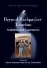 Image for Beyond backpacker tourism: mobilities and experiences : 21