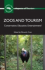 Image for Zoos and tourism: conservation, education, entertainment?