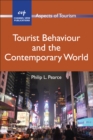 Image for Tourist Behaviour and the Contemporary World