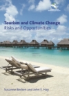 Image for Tourism and climate change: risks and opportunities