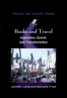 Image for Books and travel: inspiration, quests and transformation