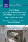 Image for European tourism planning and organisation systems  : the EU member states