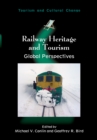 Image for Railway heritage and tourism  : global perspectives
