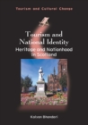 Image for Tourism and National Identity: Heritage and Nationhood in Scotland