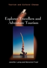 Image for Explorer Travellers and Adventure Tourism