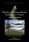 Image for Identity and Intercultural Exchange in Travel and Tourism